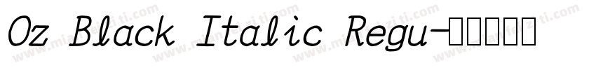 Oz Black Italic Regu字体转换